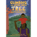 Climbing the Upside Down Tree: An African Tale of Adventure, Courage, and Unconditional Love
