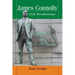 James Connolly: Irish Revolutionary