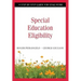 Special Education Eligibility: A Step-by-Step Guide for Educators