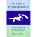 The Magic of Psychosynthesis: Initiation and Self Development