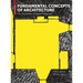 Fundamental Concepts of Architecture: The Vocabulary of Spatial Situations