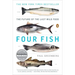 Four Fish: The Future of the Last Wild Food
