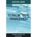 Clinical Trial Management - an Overview