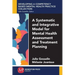 A Systematic and Integrative Model for Mental Health Assessment and Treatment Planning
