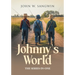 Johnny's World: The Series-In-One