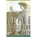 Princess Alice: The Life and Times of Alice Roosevelt Longworth