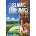 Islamic Economics: The Polar Opposite of Capitalist Economics