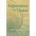 Happenstance and Choices: In France 1938 to 1969