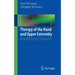Therapy of the Hand and Upper Extremity: Rehabilitation Protocols