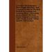 A Treatise On Languages, Their Origin, Structure, And Connection; And On The Best Method Of Learning And Teaching Them - Containing An Account Of The