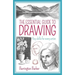 The Essential Guide to Drawing: Key Skills for Every Artist