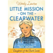 Little Mission on the Clearwater: A Story Based on the Life of Young Eliza Spalding