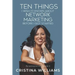 Ten Things I Wish I'd Known about Network Marketing Before I Got Started: By Someone Who Made It