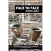 Face to Face: Interviews with Leo Rangell, Arnold Richards, and Estela Welldon