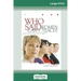 Who Said Women Can't Teach (16pt Large Print Edition)