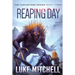 Reaping Day: A Post-Apocalyptic Alien Invasion Adventure