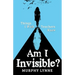 Am I Invisible?: Things I Wish Teachers Knew