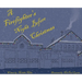 A Firefighter's Night Before Christmas