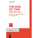 The End of Time: Constructions of Time in Apocalyptic Imagination