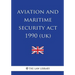 Aviation and Maritime Security Act 1990