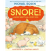 Snore!