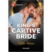 King's Captive Bride