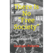 There Is No Free Society: Individualist Essays