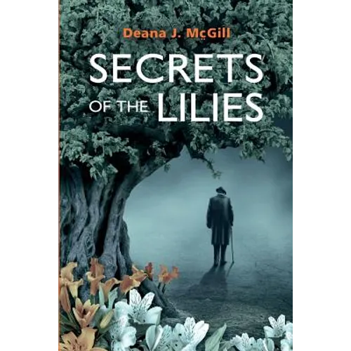 Secrets of the Lilies
