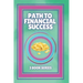 Path to Financial Success: SERIES of 3 POWERFUL books on FINANCIAL FREEDOM AND PERSONAL FINANCE!