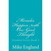 Miracles Happen with One Good Thought: Freedom Series book 2