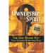 Ownership Spirit: The One Grand Key That Changes Everything Else