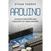 Arduino: Advanced Methods and Strategies of Using Arduino