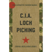 CIA Lock Picking: Field Operative Training Manual