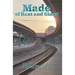 Made of Rust and Glass, Volume II