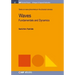 Waves: Fundamentals and Dynamics