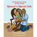 The Adventures of Junior and Baby Brother: Spencer's Special Gift