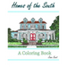 Homes of the South: A Coloring Book for Adults