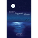 winter fragments (fragments d'hiver): poems & poèmes