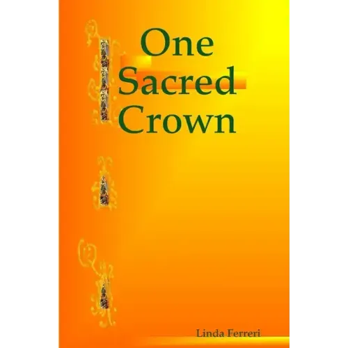 One Sacred Crown