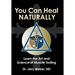 You Can Heal Naturally: Learn the Art and Science of Muscle Testing