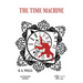 The Time Machine illustrated: by a French illustrator from the Beaux-Arts
