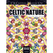 Creative Haven Deluxe Edition Celtic Nature Coloring Book