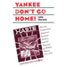 Yankee Don't Go Home!: Mexican Nationalism, American Business Culture, and the Shaping of Modern Mexico, 1920-1950