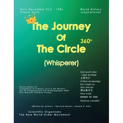 The Journey of the Circle: (Whisperer)