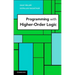 Programming with Higher-Order Logic