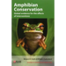 Amphibian Conservation: Global evidence for the effects of interventions