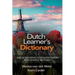 Dutch Learner's Dictionary: 1001 Dutch Words in Frequency Order with Example Sentences