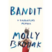 Bandit: A Daughter's Memoir