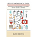 Surviving Medical Care: A Mastocytosis Patient's Journey in the Medical System