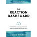 The REACTION Dashboard: The simple tool leaders use to understand, assess, and improve organizational culture.